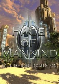 Обложка Face of Mankind: Fall of the Dominion