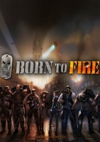 Обложка игры Born to Fire