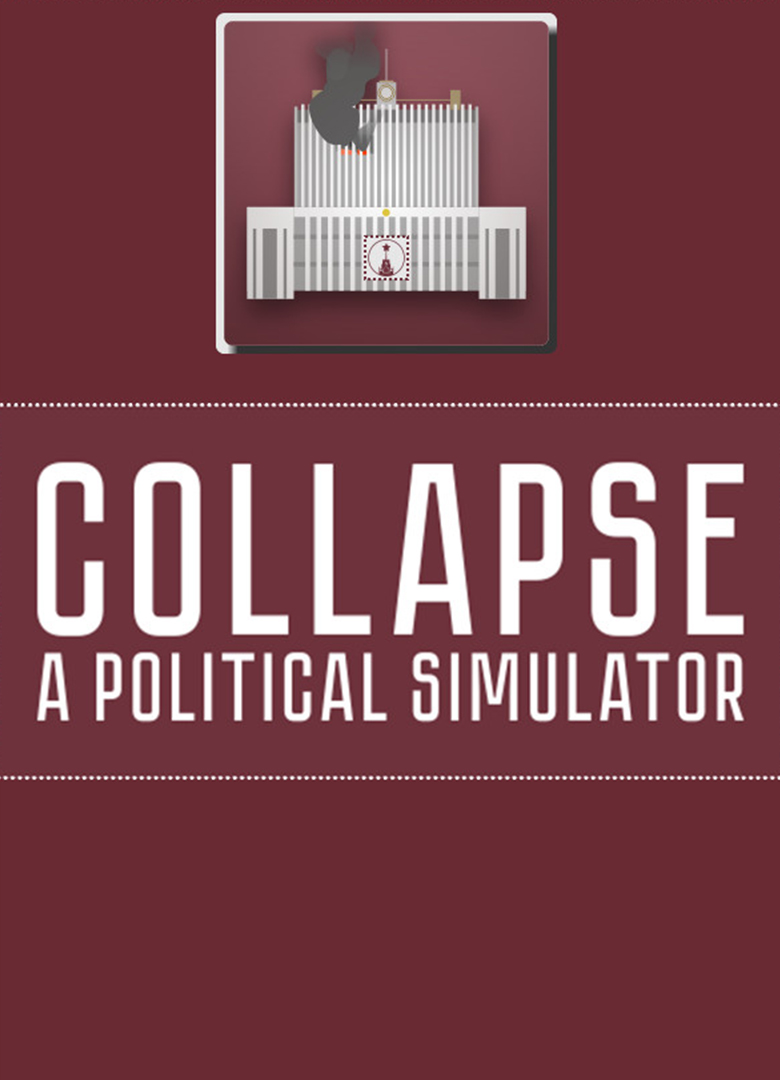 Обложка игры Collapse: A Political Simulator