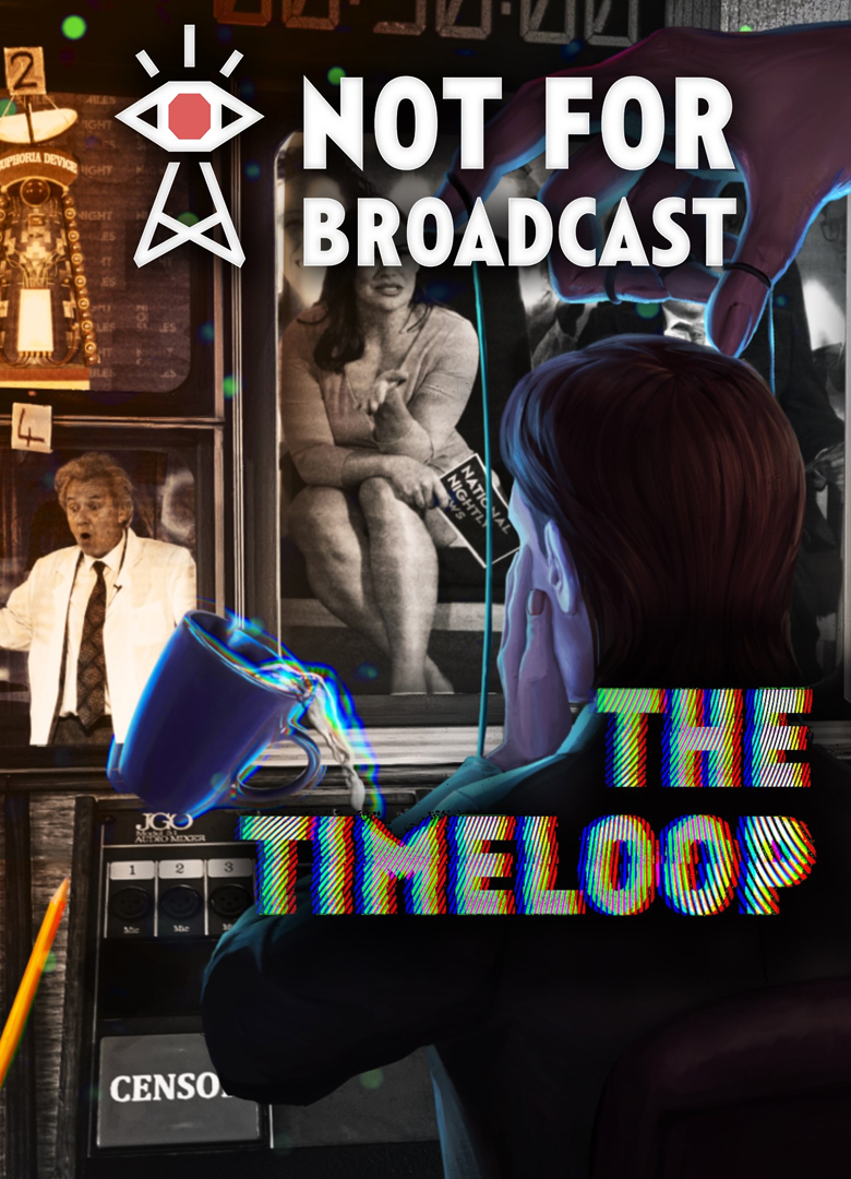 Обложка игры Not For Broadcast: The Timeloop