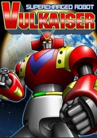 Обложка Supercharged Robot VULKAISER
