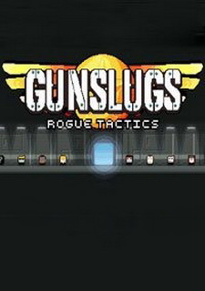 Обложка игры Gunslugs: Rogue Tactics