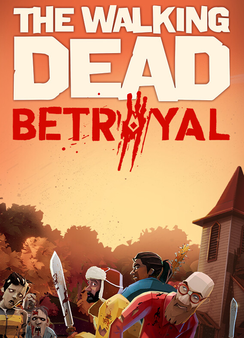 Обложка игры The Walking Dead: Betrayal