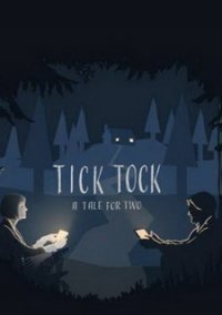 Обложка Tick Tock: A Tale for Two