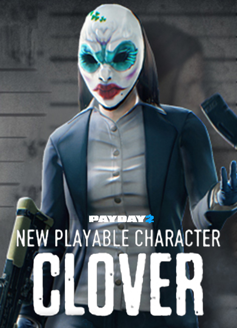 Обложка игры Payday 2: Clover