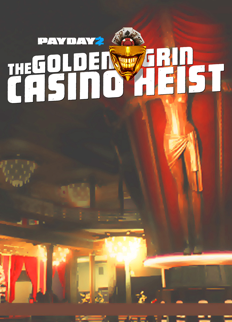 Обложка игры Payday 2: The Golden Grin Casino Heist