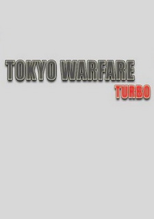Обложка Tokyo Warfare Turbo