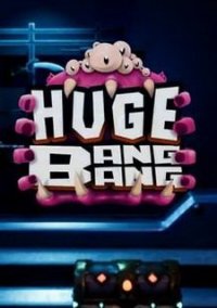 Обложка Huge Bang Bang