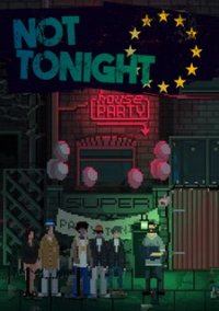 Обложка игры Not Tonight