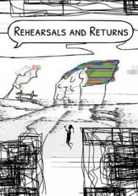 Обложка Rehearsals and Returns