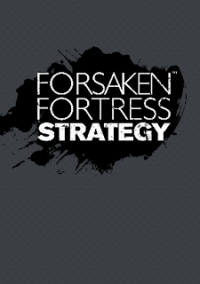 Обложка Forsaken Fortress Strategy