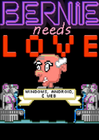 Обложка Bernie Needs Love