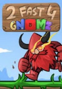 Обложка игры 2 Fast 4 Gnomz