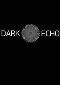 Обложка Dark Echo