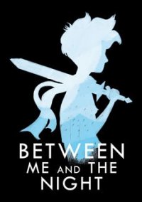 Обложка Between Me and The Night