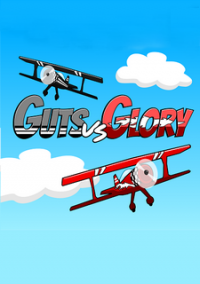 Обложка Guts vs Glory