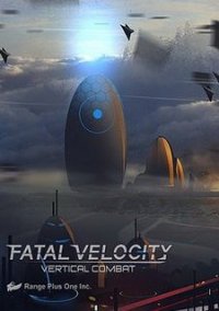 Обложка Fatal Velocity: Vertical Combat