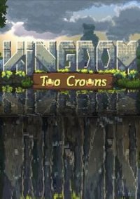 Обложка игры Kingdom: Two Crowns