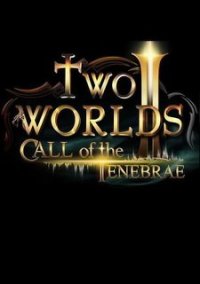 Обложка игры Two Worlds 2: Call of the Tenebrae