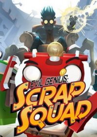Обложка Evil Genius: Scrap Squad