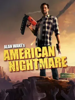Обложка игры Alan Wake's American Nightmare