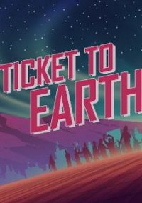 Обложка Ticket to Earth