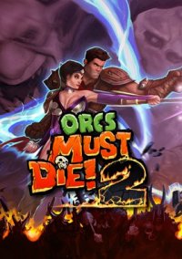 Обложка игры Orcs Must Die! 2