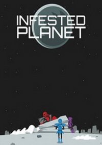 Обложка Infested Planet