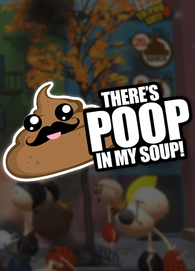 Обложка There's Poop In My Soup