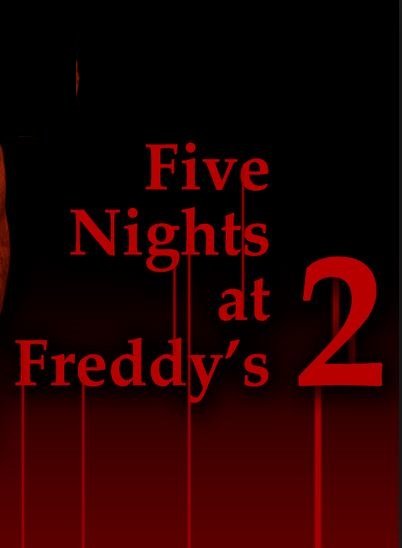 Обложка игры Five Nights at Freddy's 2