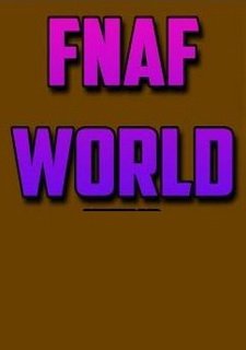 Обложка игры Five Nights at Freddy's World
