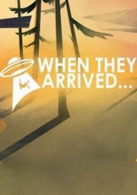 Обложка игры When They Arrived