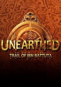 Обложка игры Unearthed: Trail of Ibn Battuta