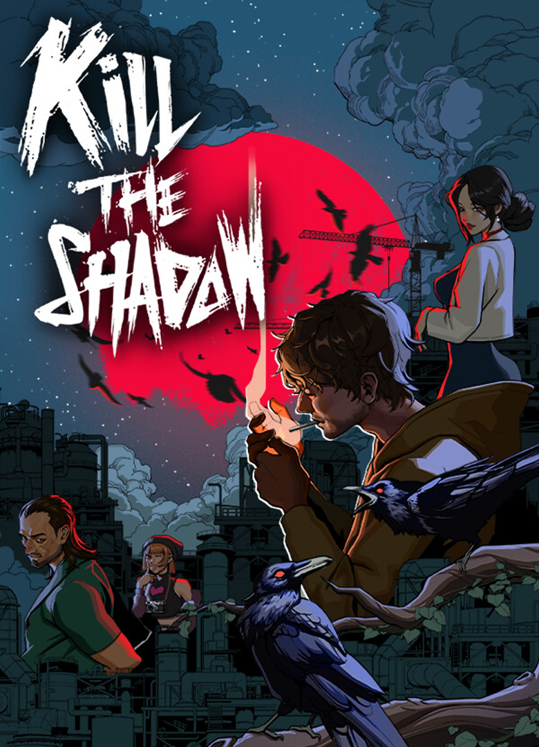 Обложка Kill The Shadow