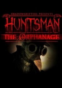 Обложка игры Huntsman: The Orphanage