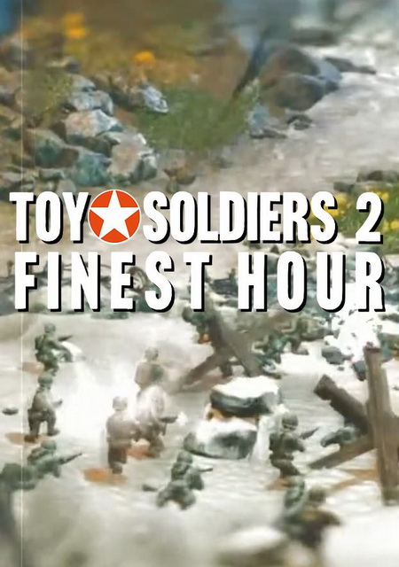 Обложка Toy Soldiers 2: Finest Hour