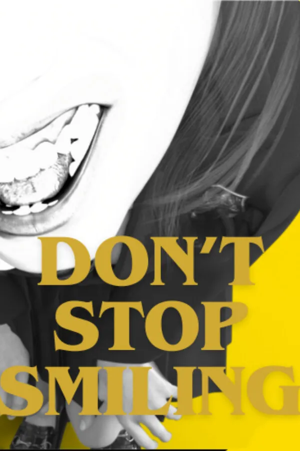 Обложка DON'T STOP SMILING