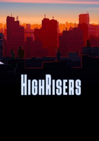 Обложка Highrisers