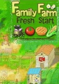 Обложка игры Family Farm: Fresh Start