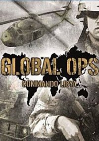 Обложка Global Ops: Commando Libya