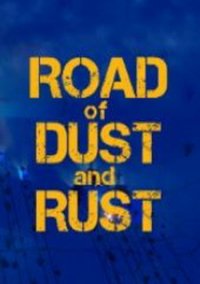 Обложка игры Road of Dust and Rust