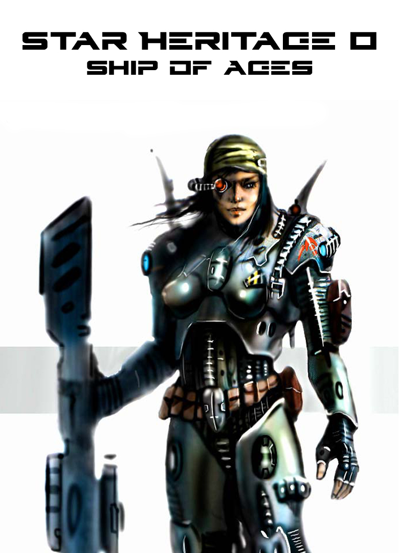 Обложка Star Heritage 0: Ship of Ages