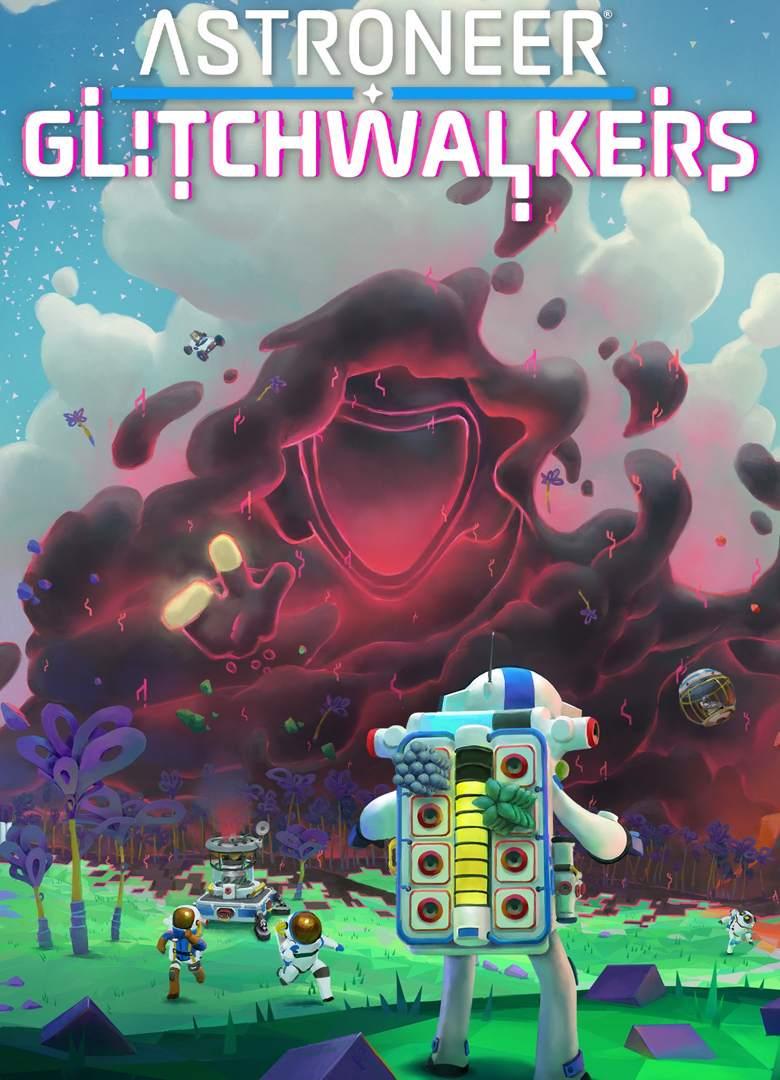 Обложка игры ASTRONEER: Glitchwalkers