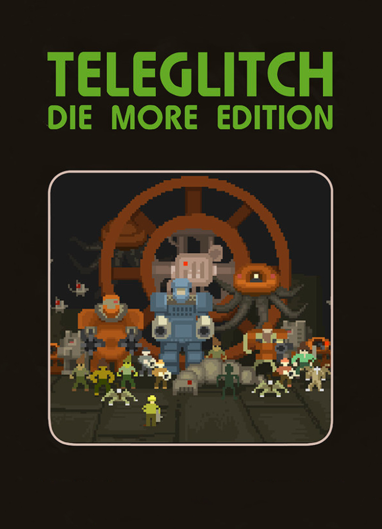 Обложка Teleglitch: Die More Edition