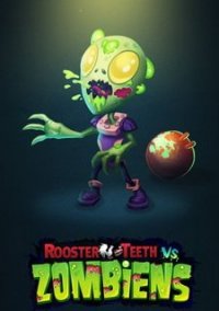 Обложка Rooster Teeth vs. Zombiens