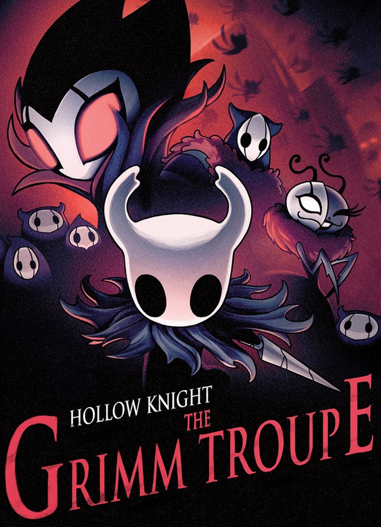 Обложка игры Hollow Knight: The Grimm Troupe