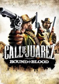 Обложка игры Call of Juarez: Bound in Blood