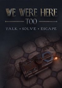 Обложка игры We Were Here Too