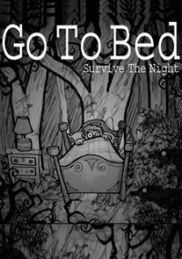 Обложка Go To Bed: Survive The Night