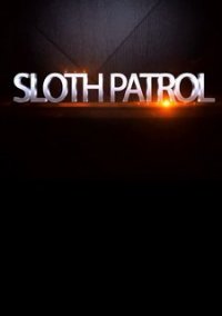 Обложка Sloth Patrol
